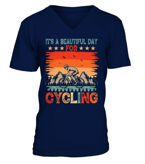its a beautiful day for cycling Bicycle Funny V-Neck T-shirt