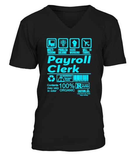 PAYROLL CLERK SHIRT V-Neck T-shirt