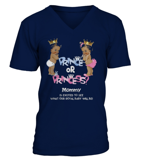 Prince or Princess Mommy Ethnic Gender Reveal T-Shirt V-Neck T-shirt