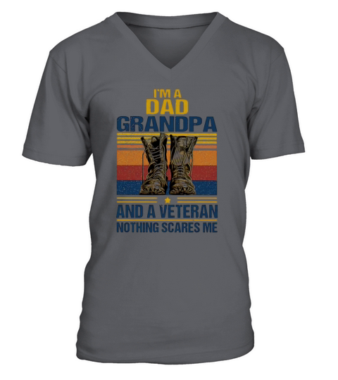 Vintage I’m a dad grandpa and a veteran nothing scares me V-Neck T-shirt