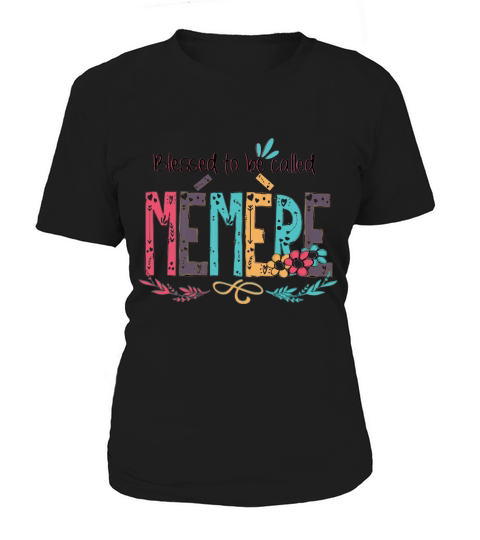 Blessed to be called Memere  mothers day 2020 Women's T-Shirt