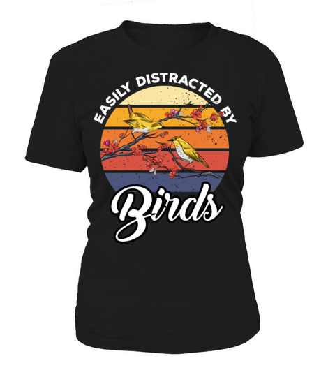 Easily Distracted Funny Vintage Birds Lovers Retro Women's T-Shirt