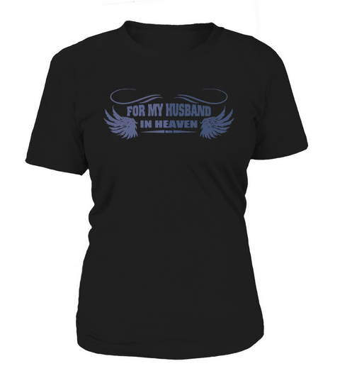 For My Husband In Heaven T-Shirt Women's T-Shirt