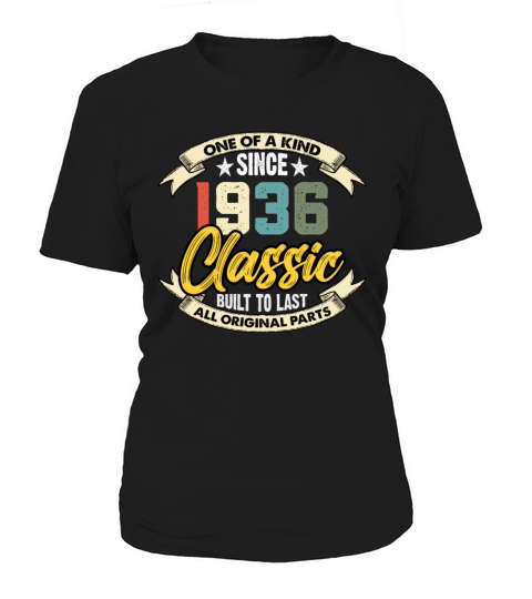 Funny Birthday Born in 1936 Limited Edition Women's T-Shirt