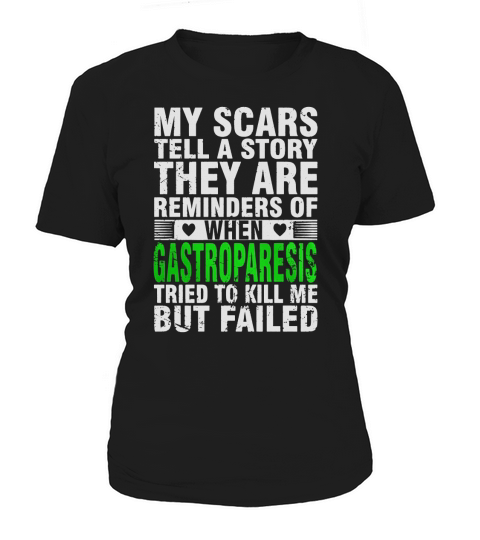 GASTROPARESIS TRIED TO KILL ME BUT FAILED T SHIRT Women's T-Shirt