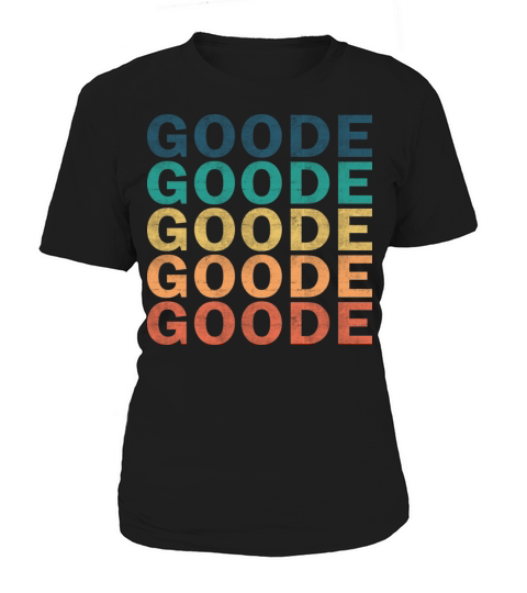 Goode Name T Shirt - Goode Vintage Retro Name Gift Women's T-Shirt