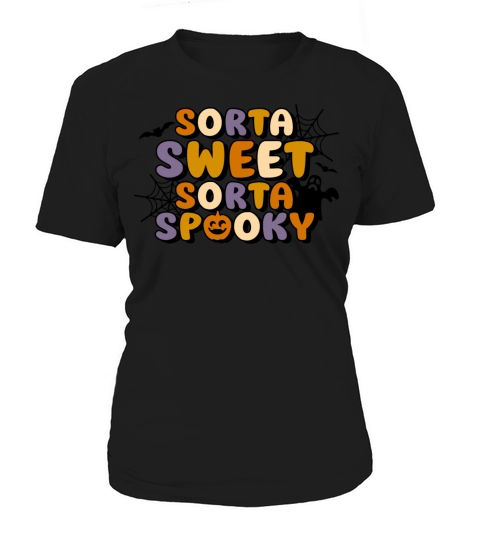 Halloween Sorta Sweet Sorta Spooky Women's T-Shirt