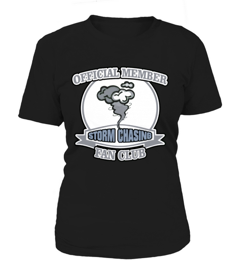 Official Member Storm Chasing Fan Club T-Shirt Women's T-Shirt