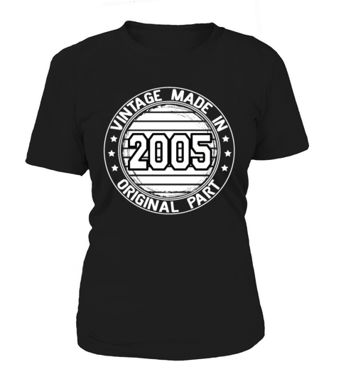 Vintage Made In 2005 Original Part Birthday 2005 Women's T-Shirt