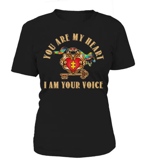 You Are My Heart I Am Your Voice Autism Awareness Women's T-Shirt