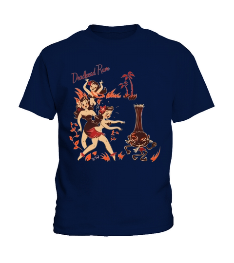 Hula Girls DeadHead Rum - Women TShirt Kids T-Shirt