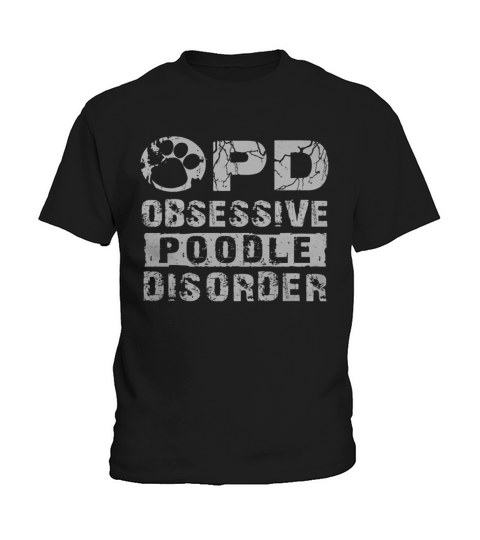 Opd Obsessive Poodle Disorder Kids T-Shirt