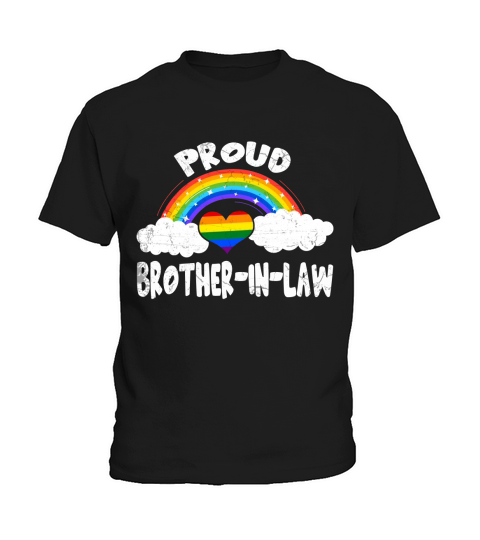 Proud Brother In Law LGBT Rainbow Pride 2020 Kids T-Shirt