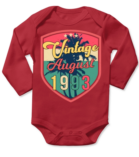 Birthday Greeting For August 1993 Long Sleeve Baby One-Piece