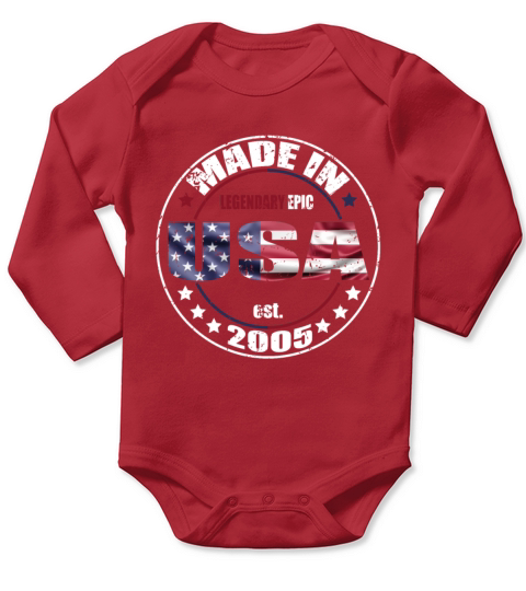 Birthday Saying Born USA 2005 Long Sleeve Baby One-Piece