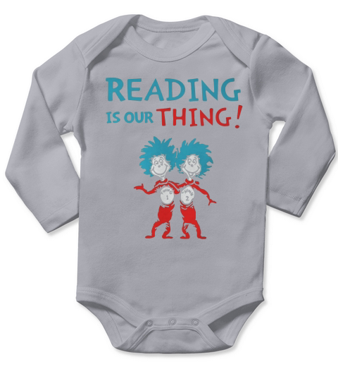 Dr Seuss Day reading is our thing Long Sleeve Baby One-Piece