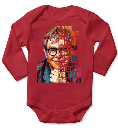 Elton John How Wonderful Life Is While You’re In The World shirt Long Sleeve Baby One-Piece