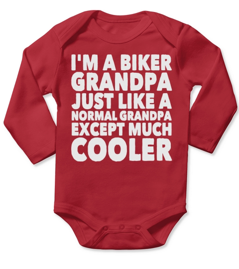 Grandpa - Im a biker grandpa just like a normal - Mens T-Shirt by American Apparel Long Sleeve Baby One-Piece