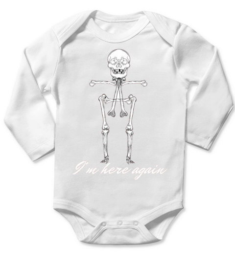 I m here again Halloween t-shirt Dance With Death Long Sleeve Baby One-Piece