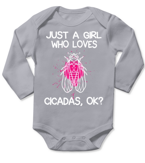 Just A Girl Who Loves Cicadas Long Sleeve Baby One-Piece