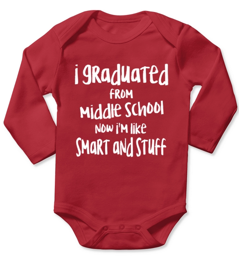 Middle School Graduation Shirt - Junior High Graduate TShirt Long Sleeve Baby One-Piece
