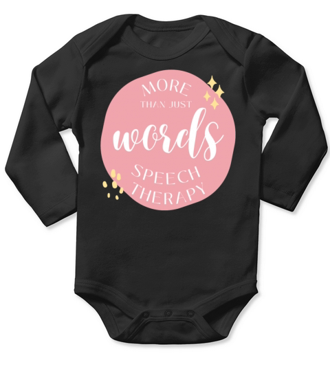 More Than Just Words Speech Therapy Long Sleeve Baby One-Piece