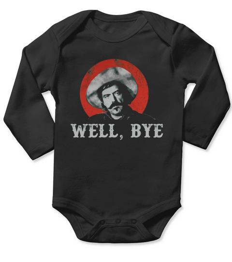Well Bye In White Stencil Long Sleeve Baby One-Piece