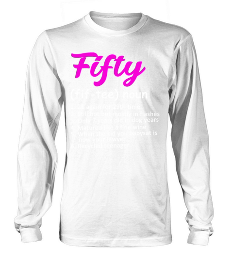 50th Birthday Long sleeved Unisex