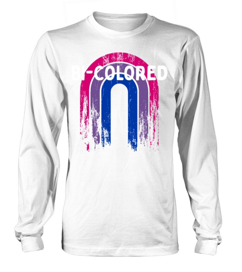 Bi-Colored Bisexual LGBTQ Bi Pride LGBT Sayings Long sleeved Unisex
