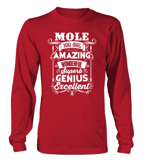 Funny Tshirt For MOLE Long sleeved Unisex