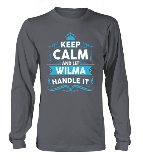 Keep calm WILMA, WILMA tshirt Long sleeved Unisex