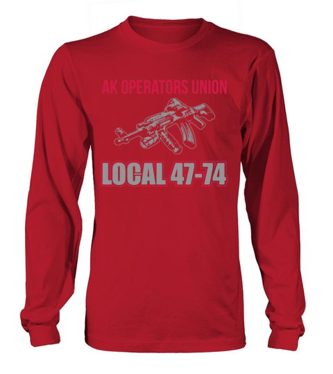 LIMITED EDITION AK OPERATORS UNION LOCAL 47-74 - MENS PREMIUM T-SHIRT Long sleeved Unisex