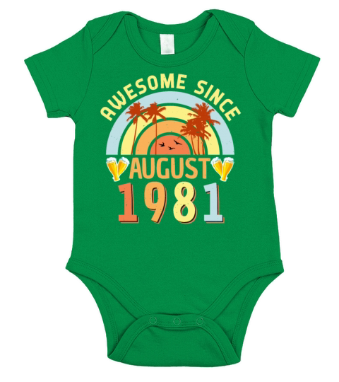 Birthday Greeting For August 1981 Short Sleeve Baby One-Piece