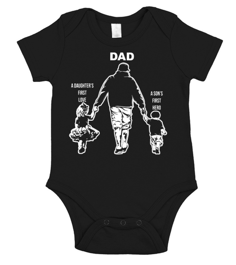 Dad a Sons First Hero a Daughters First Love Father Day Short Sleeve Baby One-Piece