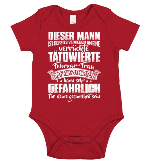 DISER MANN IST BEREITS VERGEBEN AN EINE VERRUCKTE TATOWIERTE FEBRUAR-FRAU Short Sleeve Baby One-Piece