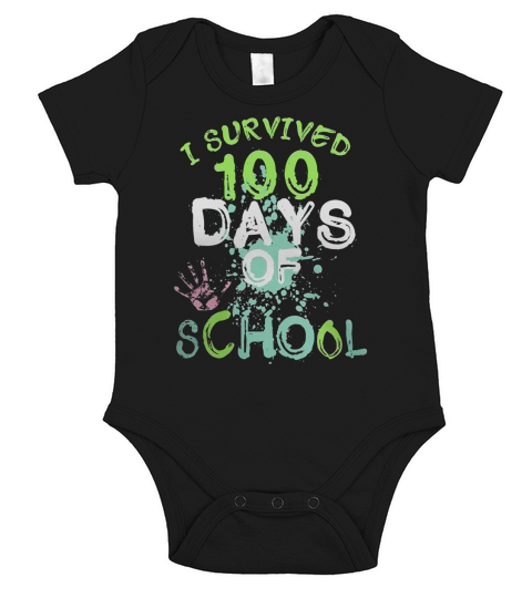 I Survived 100 Days of School T Shirt Short Sleeve Baby One-Piece
