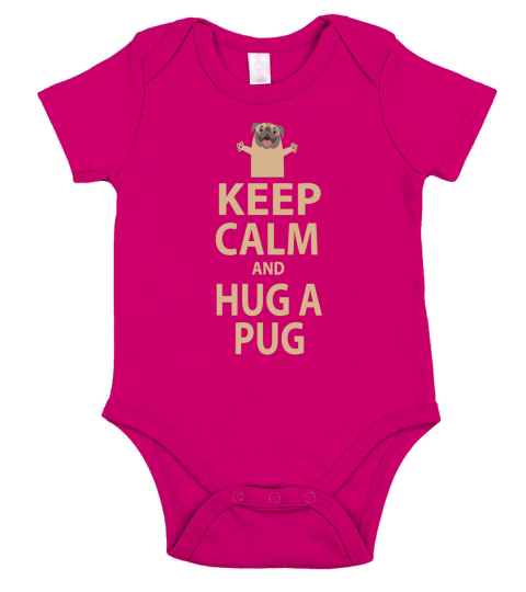 Keep Calm and Hug a Pug Short Sleeve Baby One-Piece