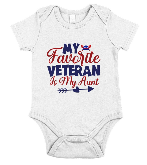 My Favorite Veteran Is My Aunt Short Sleeve Baby One-Piece