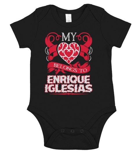 MY HEART BELONG TO ENRIQUE IGLESIAS T SHIRT Short Sleeve Baby One-Piece
