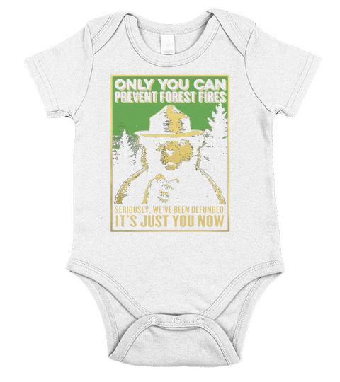 only you can prevent forest fires poster t shirt Short Sleeve Baby One-Piece