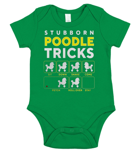 Stubborn Poodle Tricks T Shirt - Funny Guide To Training Short Sleeve Baby One-Piece