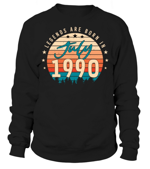 Birthday Greeting 1990 July Sweatshirt Unisex