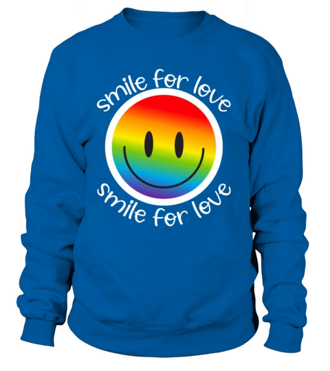Pride flag smille - Pride quote lgbt community Sweatshirt Unisex