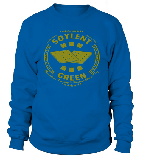 Soylent Green Sweatshirt Unisex