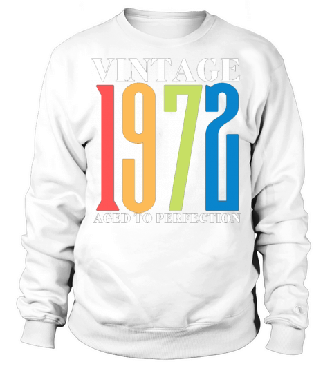 Vintage 1972 50th Birthday Sweatshirt Unisex
