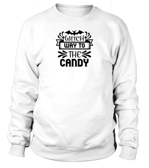 Witch Way To The Candy Halloween Costume Sweatshirt Unisex