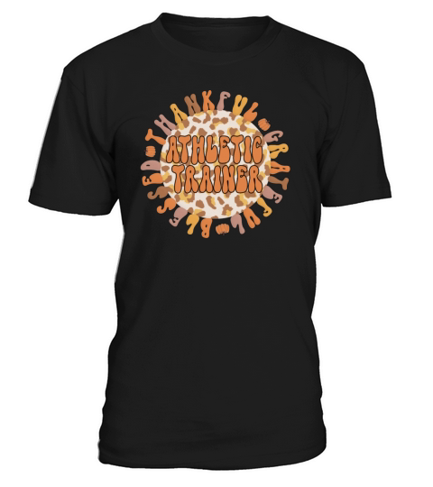 Certified Athletic Trainer Thanksgiving AT Gifts T-Shirt Unisex
