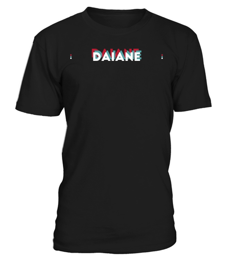 Daiane Name - Funny Name Daiane 80s theme T-Shirt Unisex