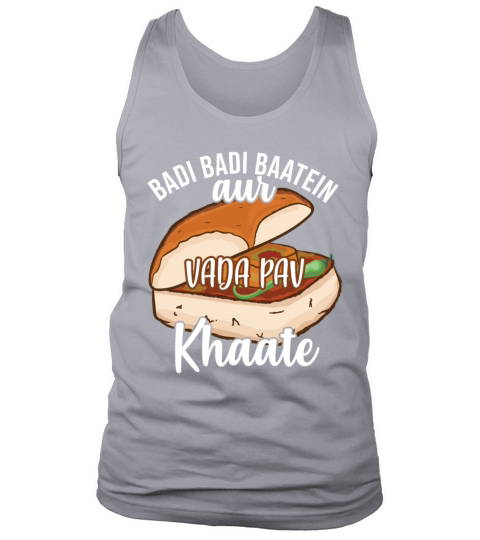 Badi Badi Baatein Vada Pav Khate Hindi Quote Meme Tank Top Unisex
