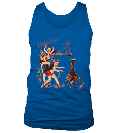Hula Girls DeadHead Rum - Women TShirt Tank Top Unisex